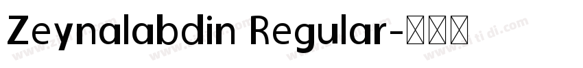 Zeynalabdin Regular字体转换